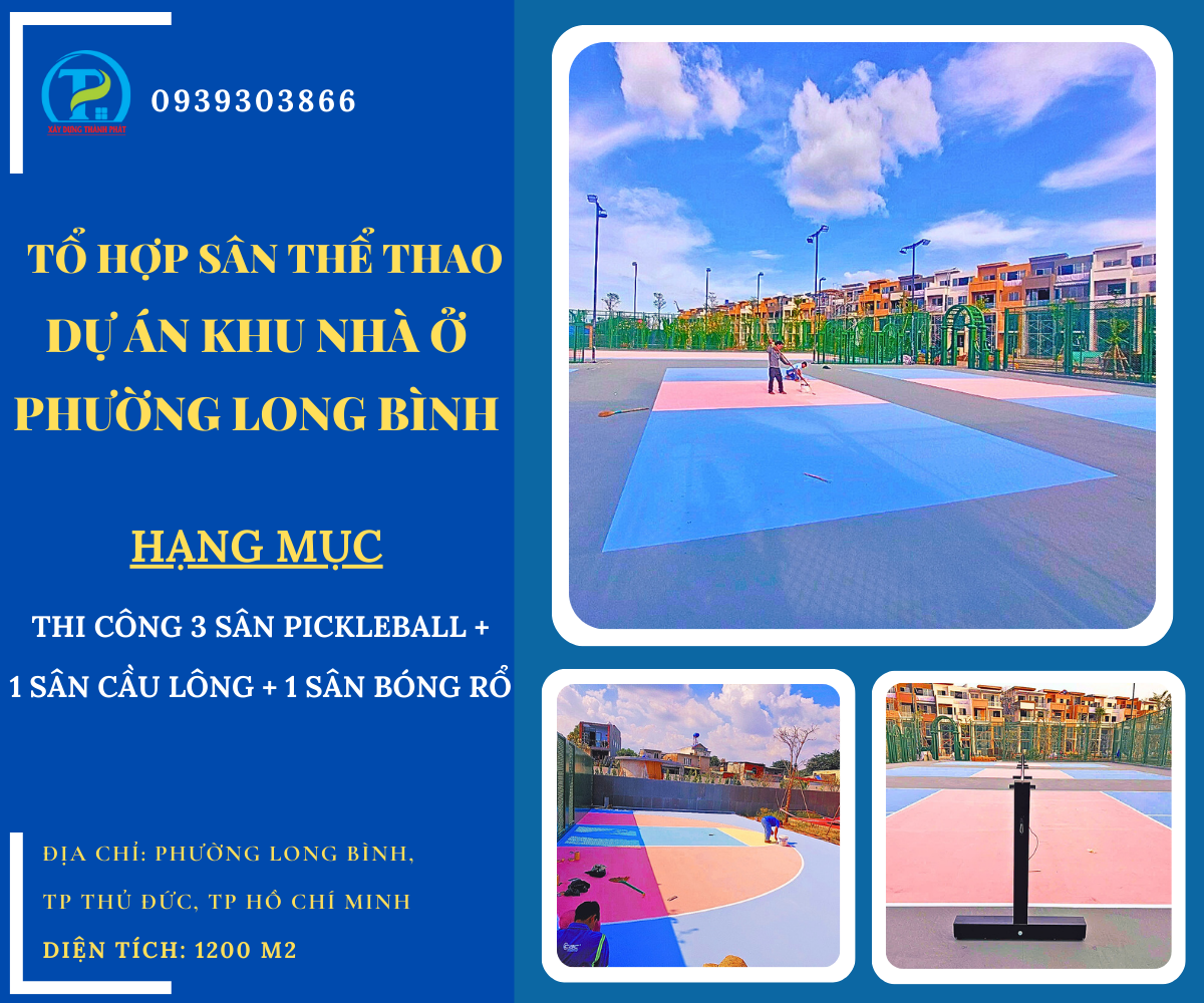 Xây Dựng Thành Phát - Đơn vị chuyên thi công sân pickleball đa năng đạt chuẩn Xây Dựng Thành Phát - Đơn vị chuyên thi công sân pickleball đa năng đạt chuẩn