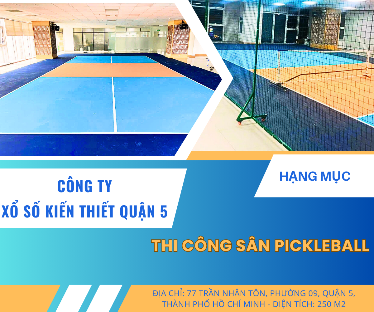 Thi cong san Pickleball tai Cong Ty Xo So Kien Thiet Quan 5 1